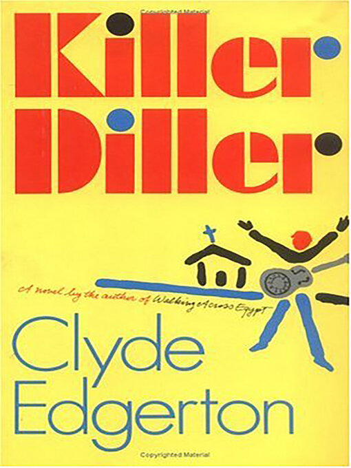 Title details for Killer Diller by Clyde Edgerton - Available